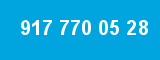 917 770 05 28